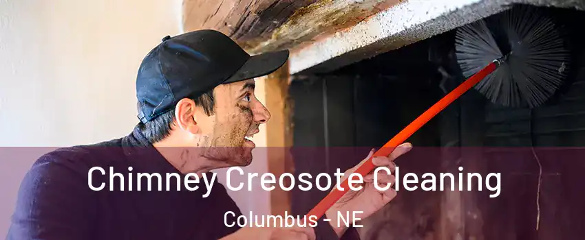  Chimney Creosote Cleaning Columbus - NE