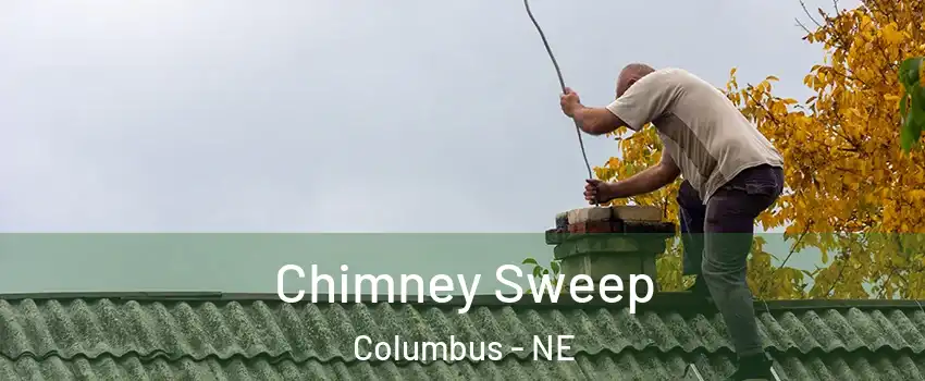  Chimney Sweep Columbus - NE