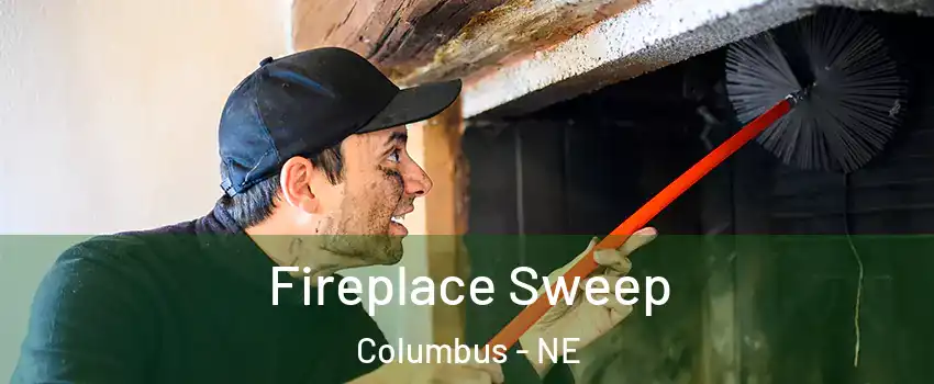  Fireplace Sweep Columbus - NE