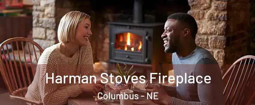  Harman Stoves Fireplace Columbus - NE