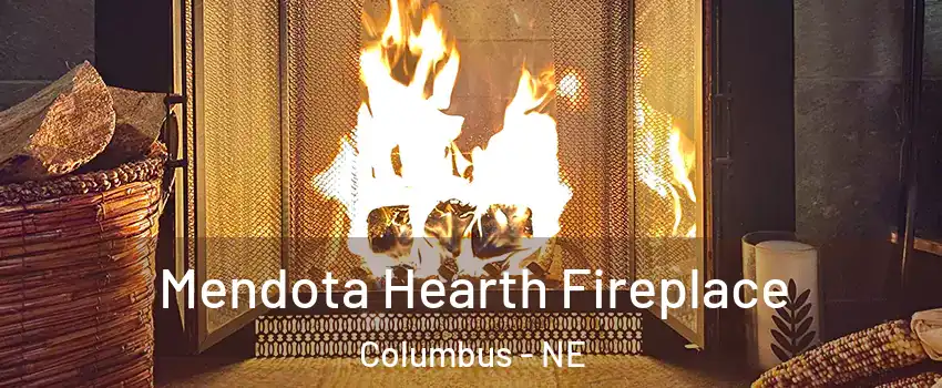  Mendota Hearth Fireplace Columbus - NE